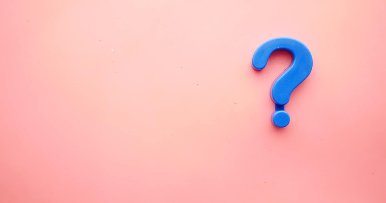 Mastering the Art of Asking: A Guide to Crafting Well-Formatted Questions