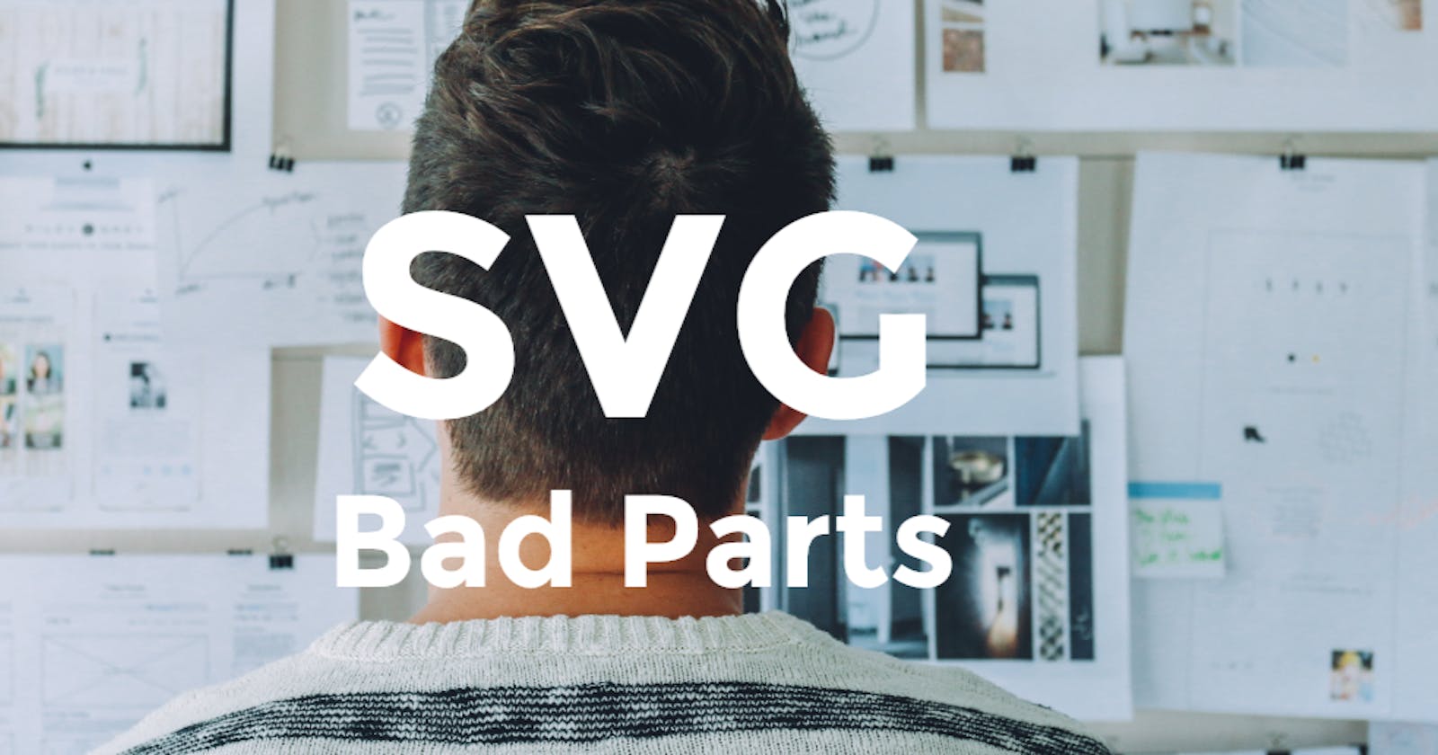 SVGs on web - The bad parts