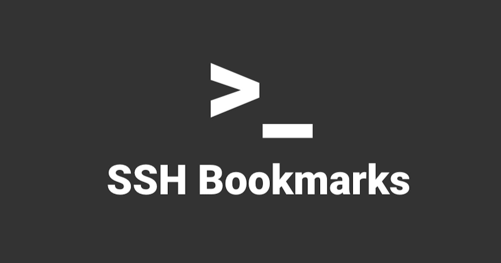 SSH Bookmarks