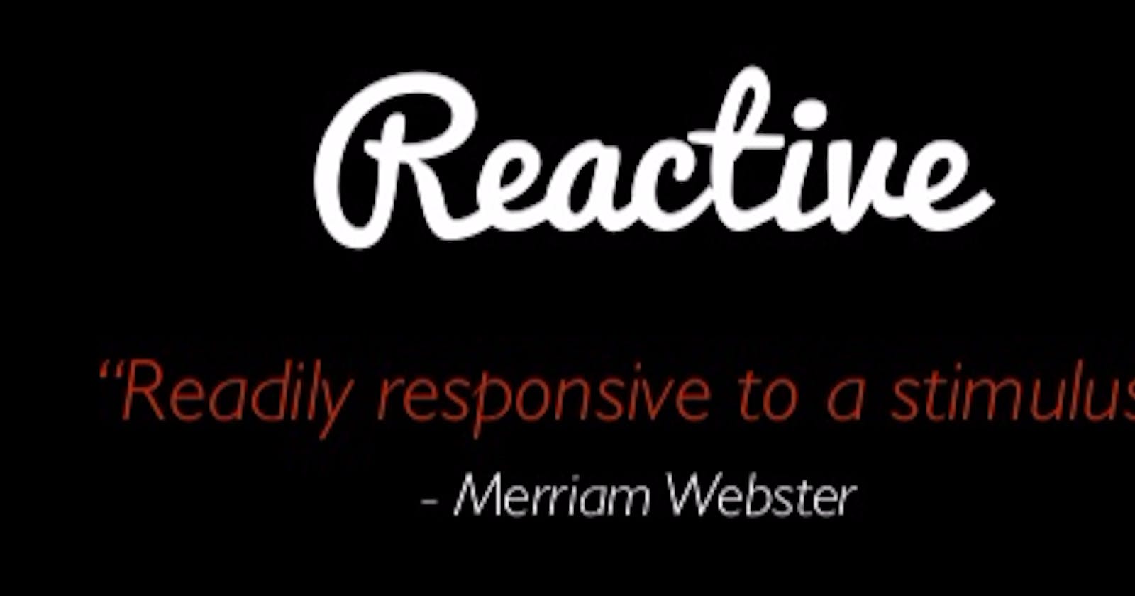 What the heck is reactive programming ?