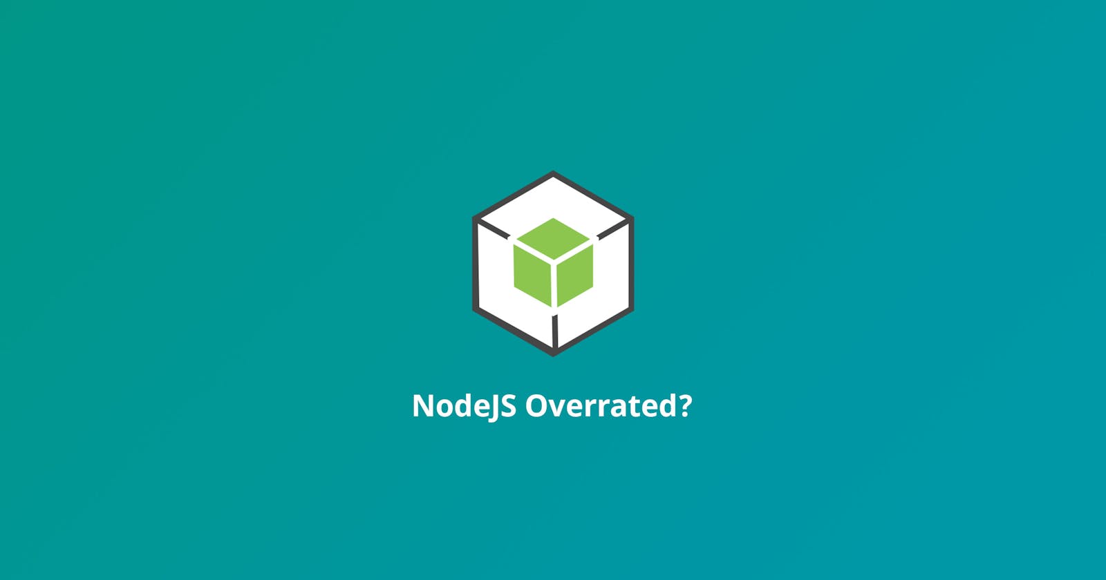 Is Node.js Overrated? Let's find out what the community said