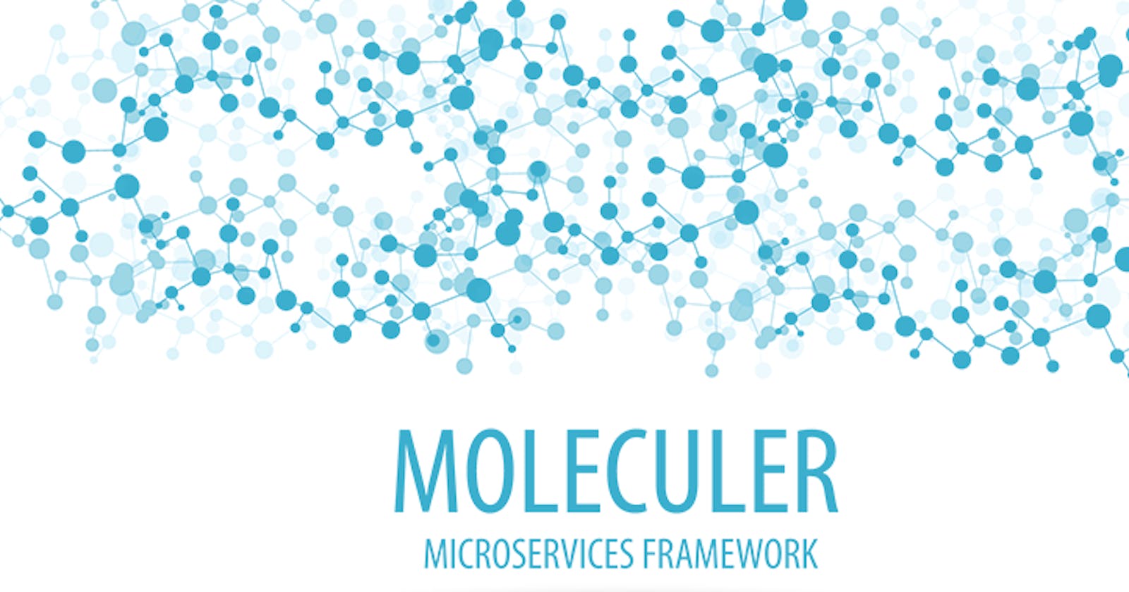 Moleculer, a modern microservices framework for NodeJS