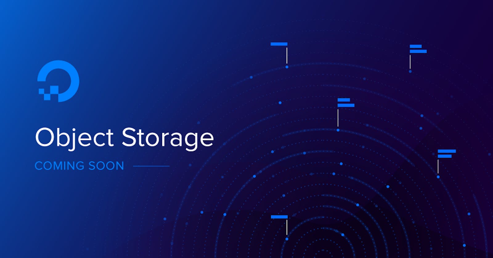 Introducing Object Storage | DigitalOcean. Request Early Access