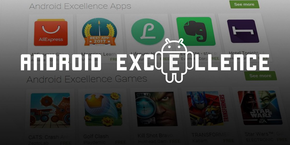 Google's Latest Announcement - The Android Excellence Program on Google ...