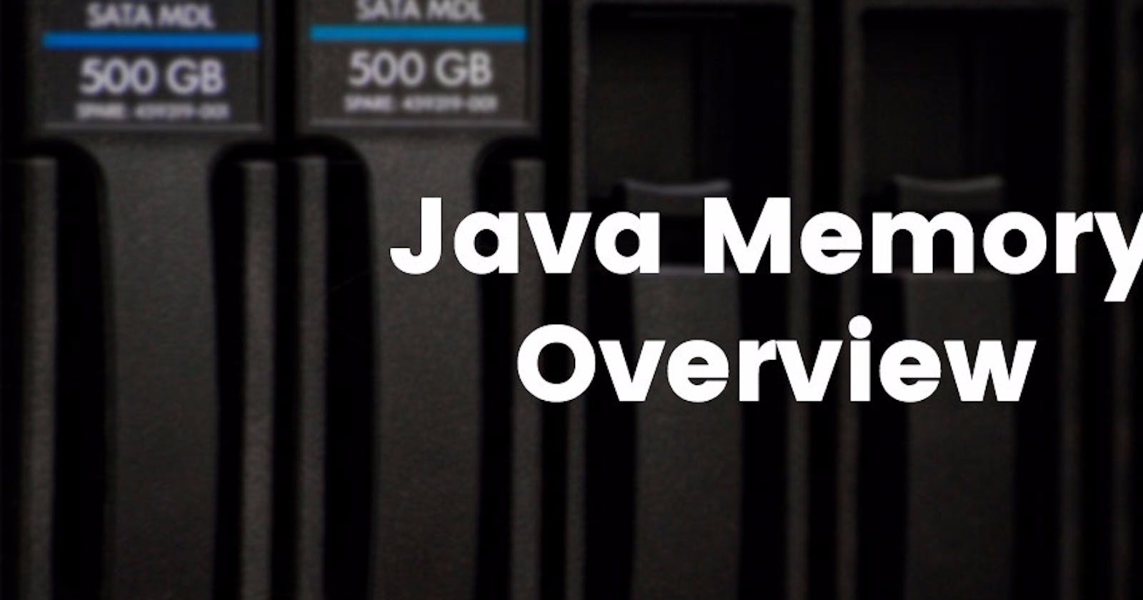 Java Memory Overview