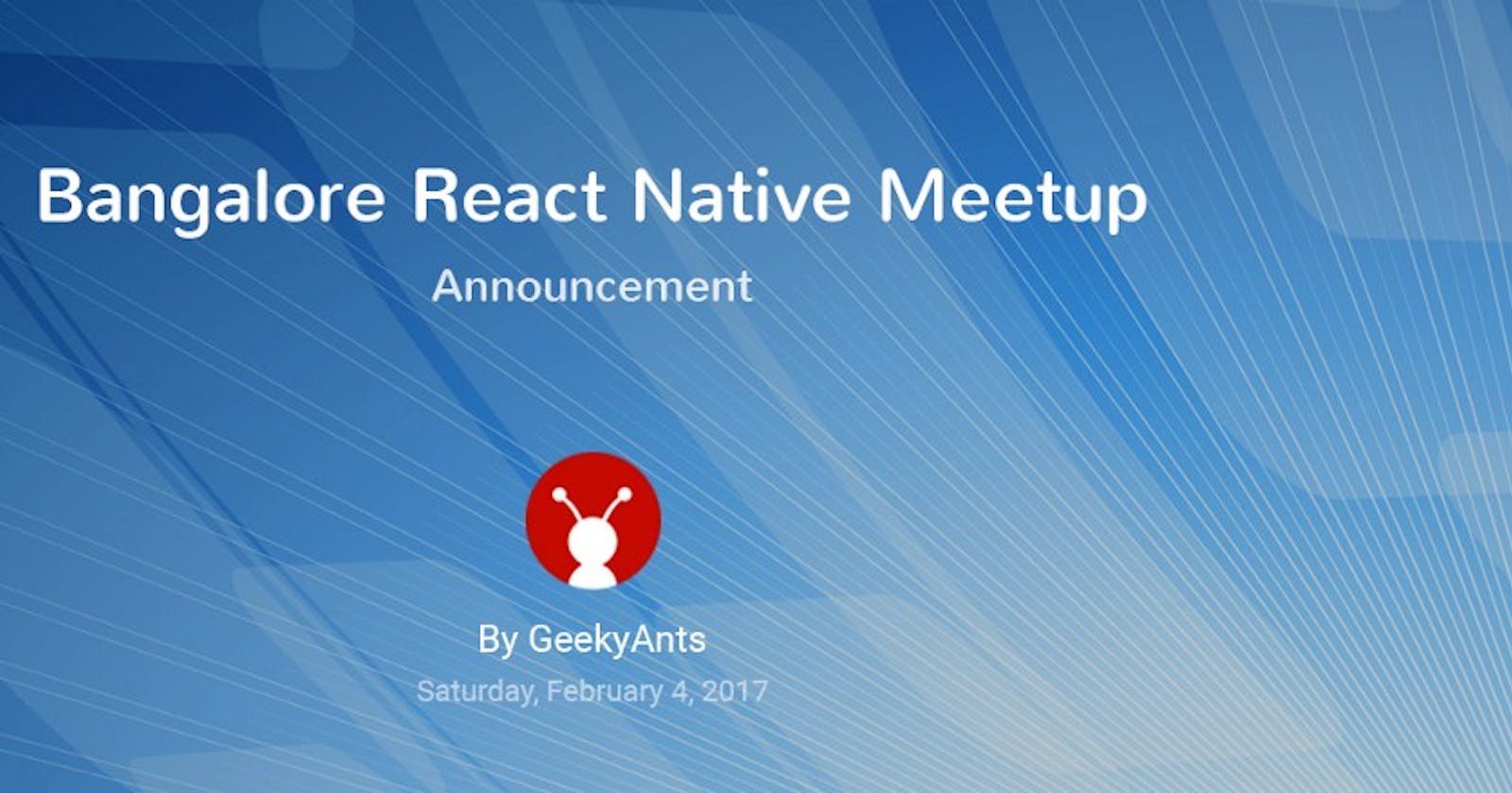 Upcoming React Native Meetup by GeekyAnts – NativeBase.io Blog