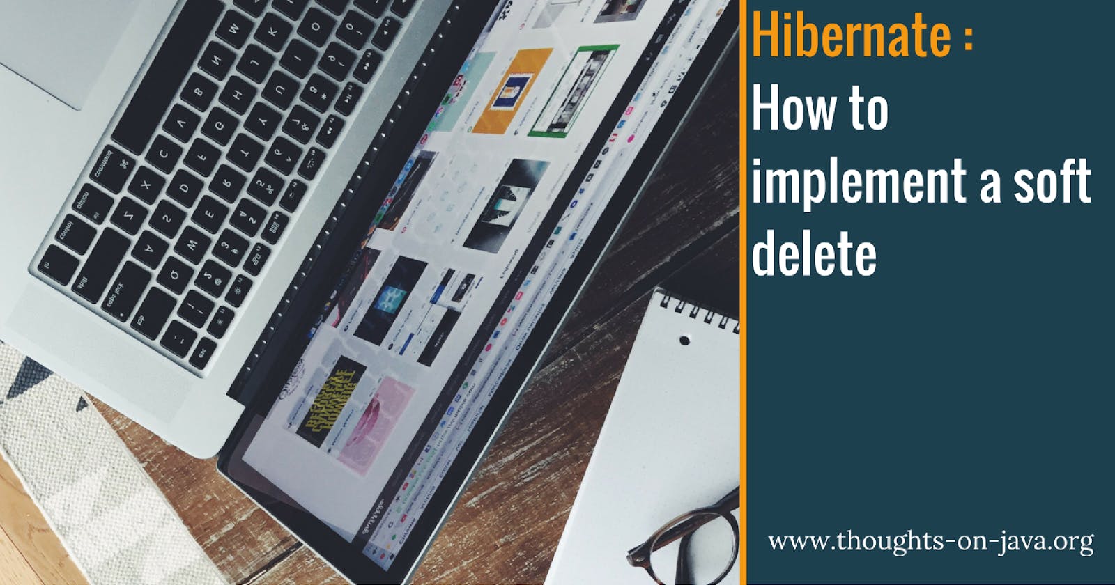 How to implement a soft delete with Hibernate