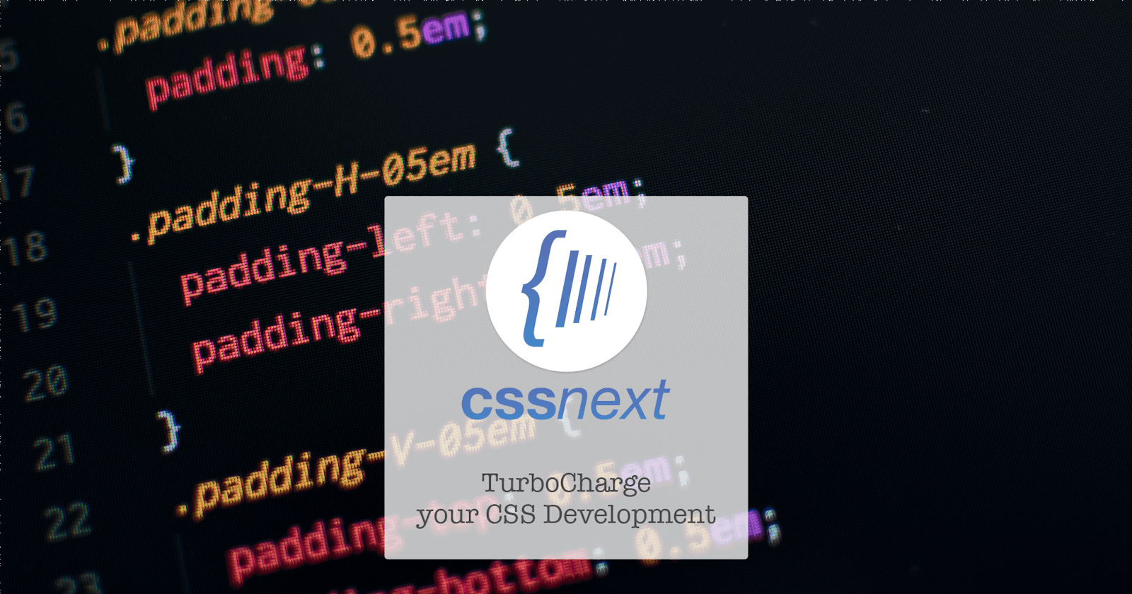 CSSNext: TurboCharge your CSS Development 🏎