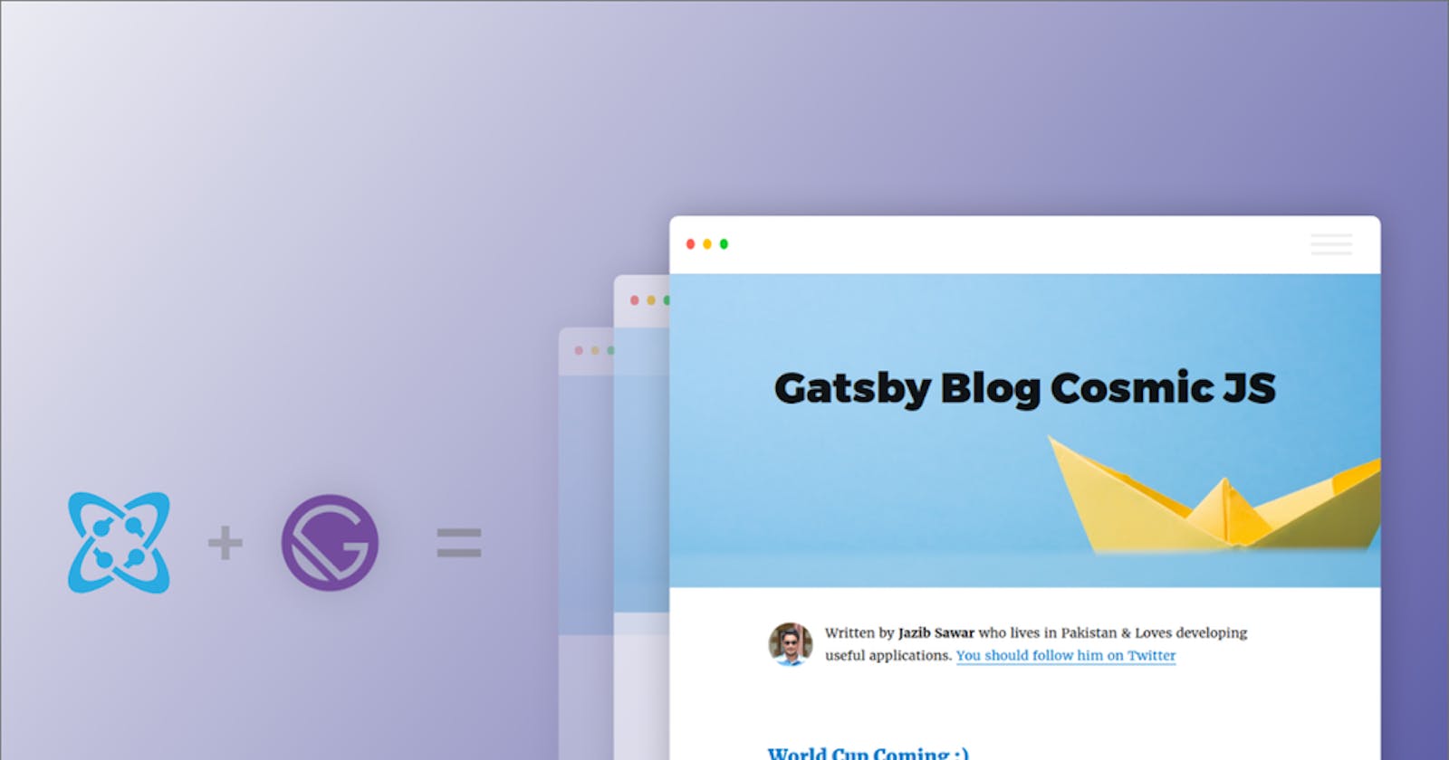 Build a Gatsby Blog using the Cosmic JS source plugin