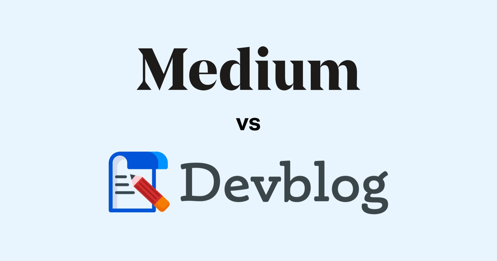 Medium vs Devblog by Hashnode - which one is a better blogging platform for developers?