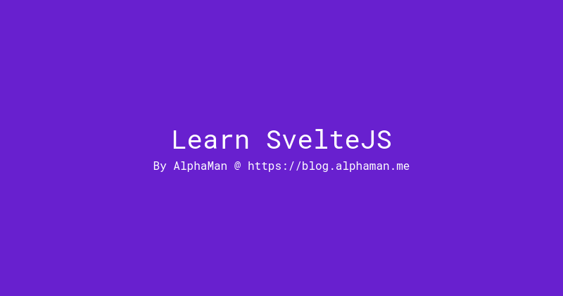 Learn Svelte with me