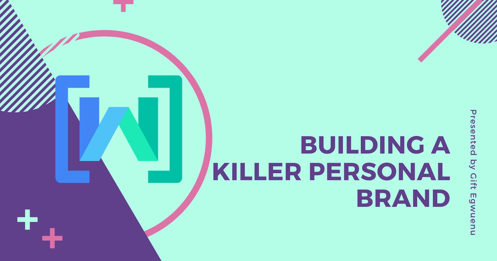 Building A Killer Personal Brand