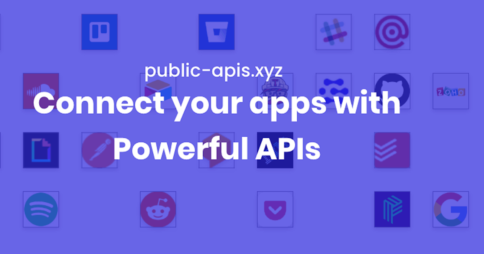 Connect your apps with Powerful APIs