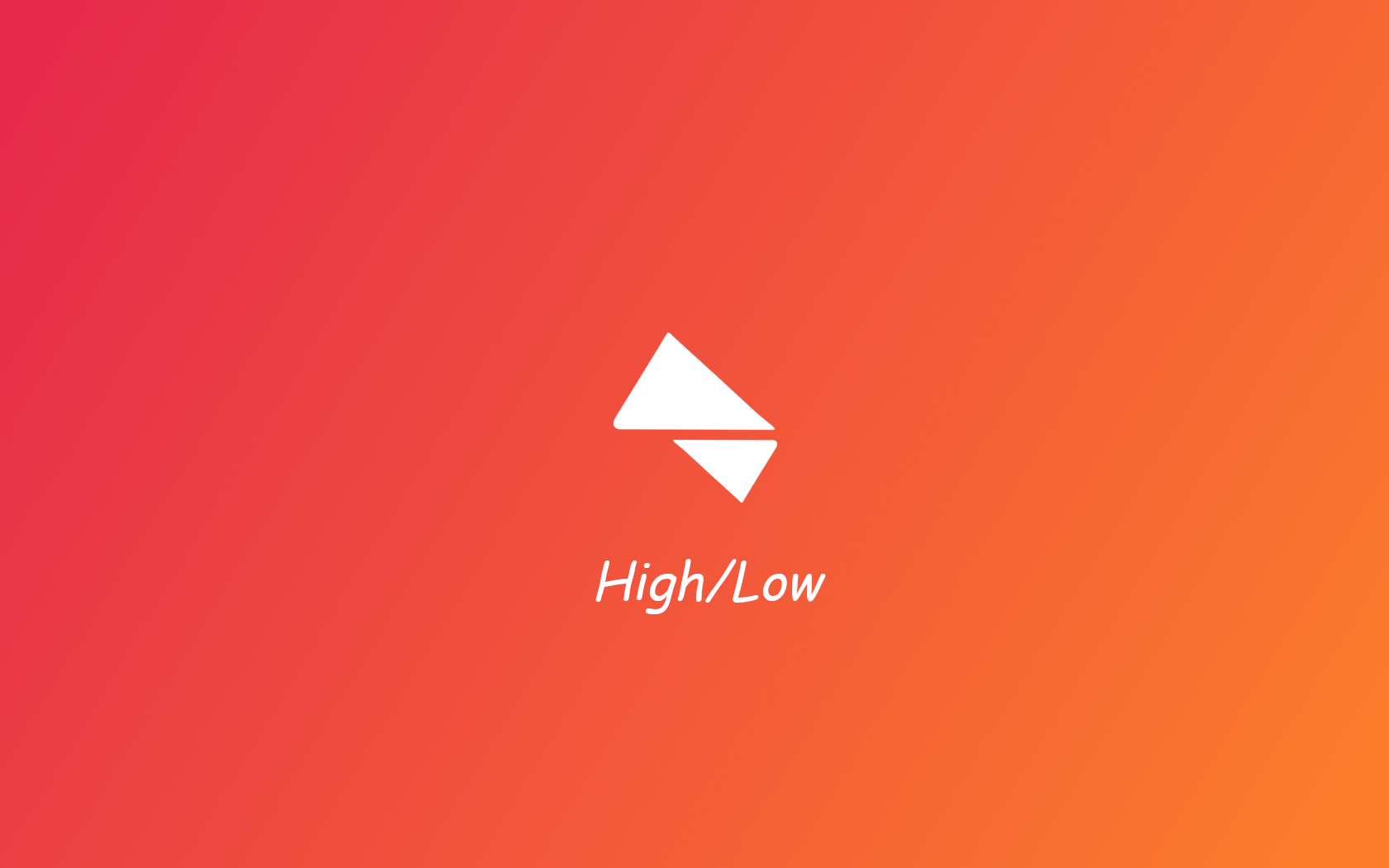 Introducing High/Low