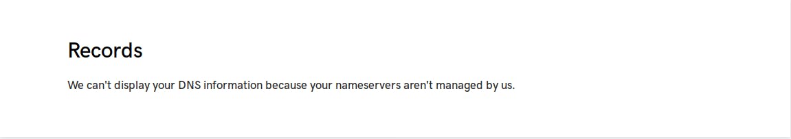 We can't display your DNS information because your nameservers aren't managed by us