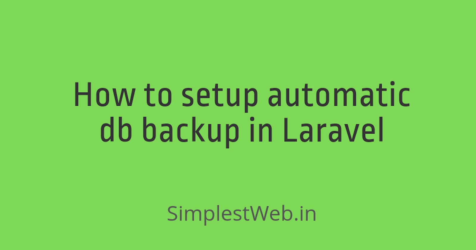 How to setup automatic db backup in Laravel