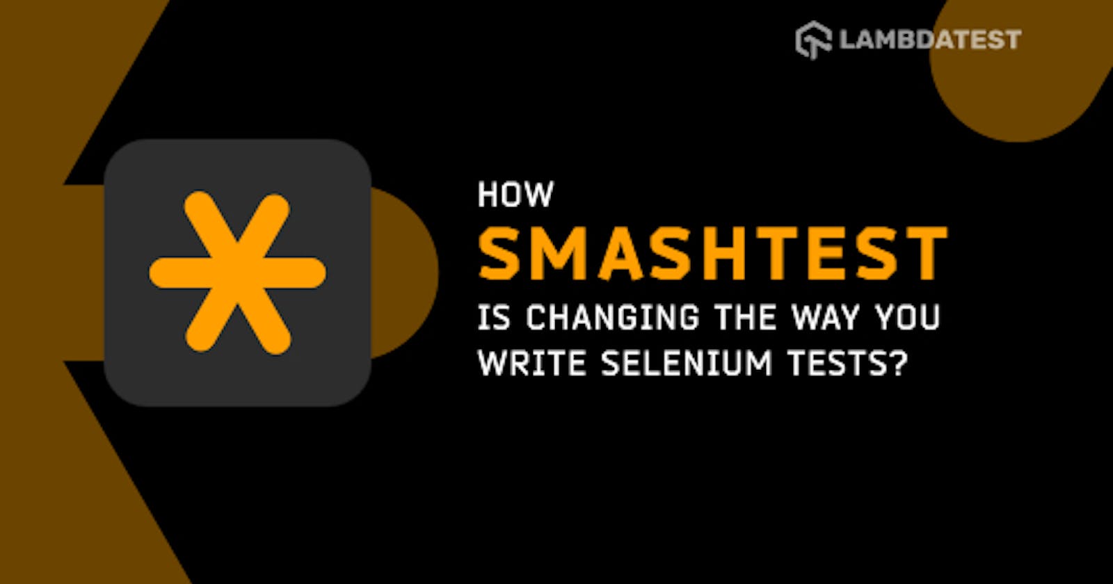 How Smashtest Is Changing The Way You Write Selenium Tests?