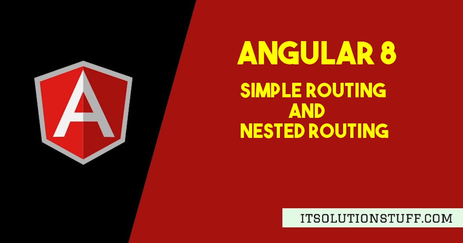 Angular 8 Nested Routing Tutorial Example