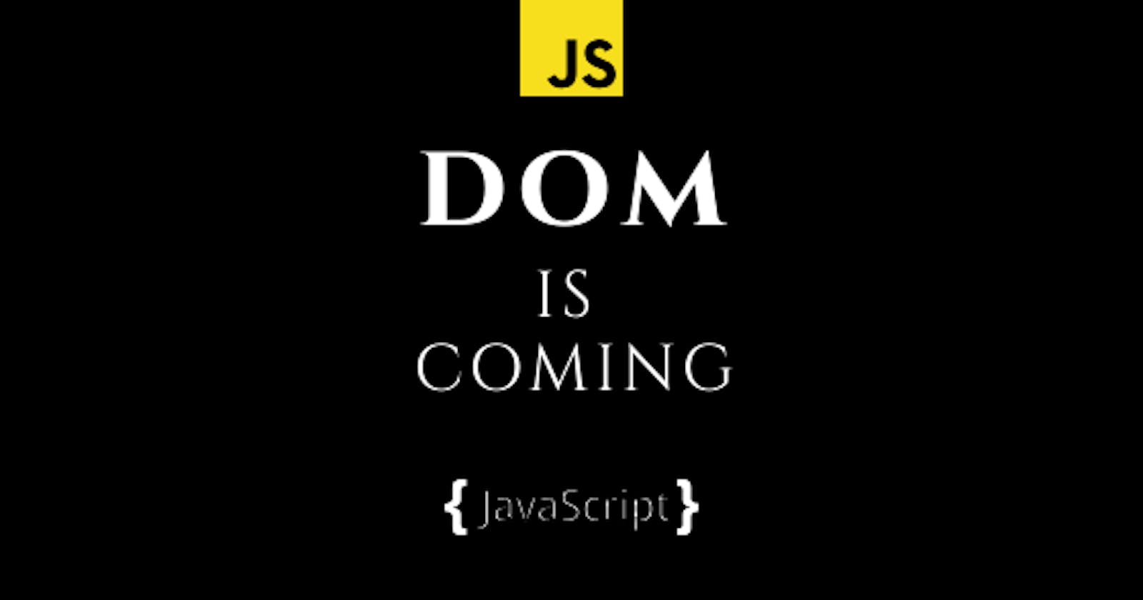 Hands-on DOM and Selectors in JavaScript!