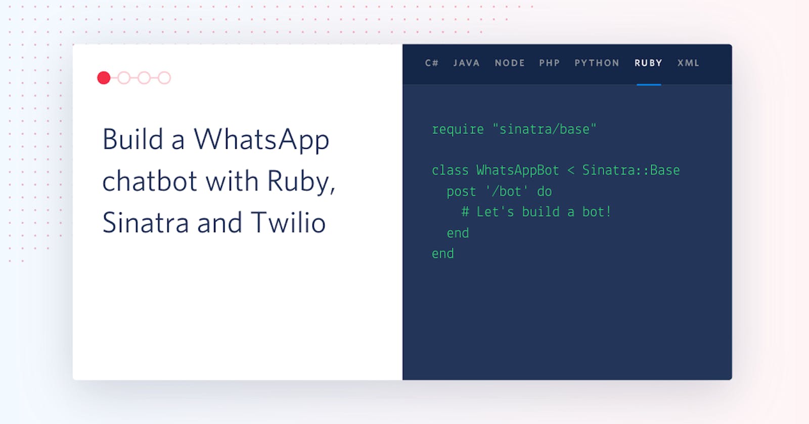Build a WhatsApp chatbot with Ruby, Sinatra and Twilio