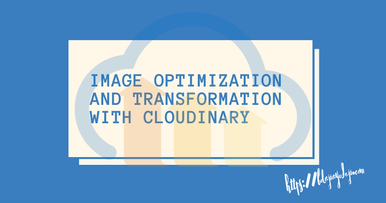 Image Optimization and Transformation with Cloudinary