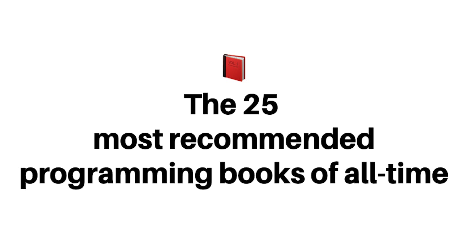 📕 The most recommended programming books of all-time