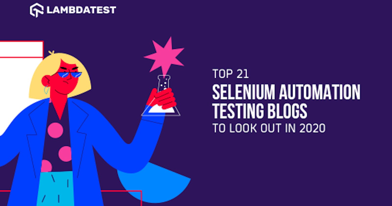Top 21 Selenium Automation Testing Blogs To Look Out In 2020