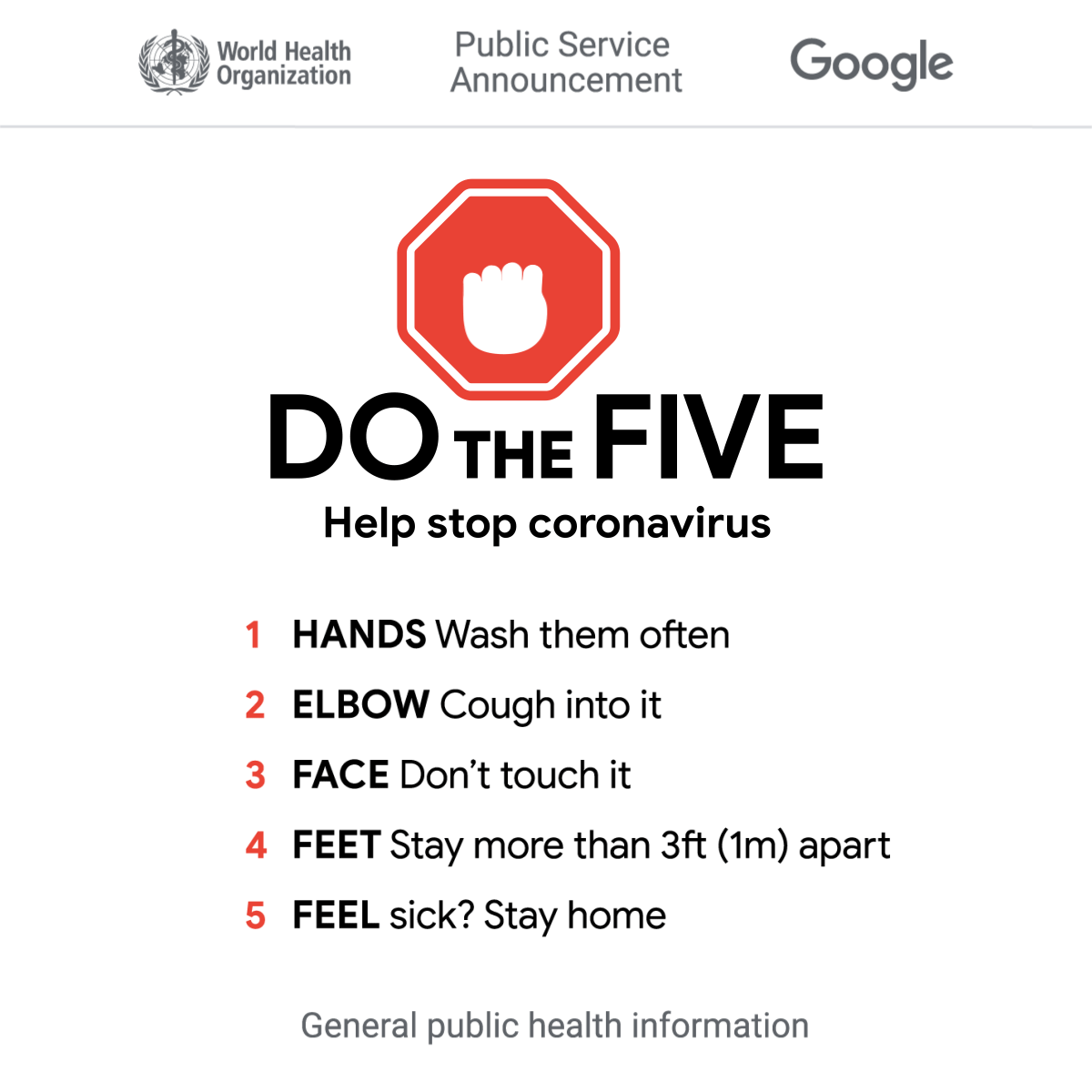 Do the Five raises awareness of simple measures people can take to slow the spread of the disease, according to the World Health Organization.
