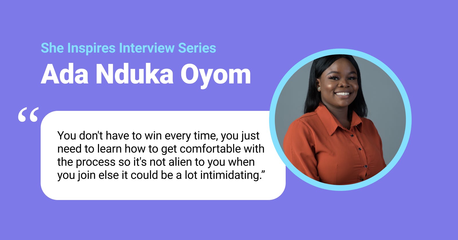 Women in Tech: Ada Nduka Oyom