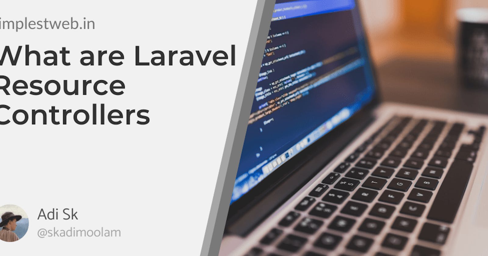What are Laravel Resource Controllers