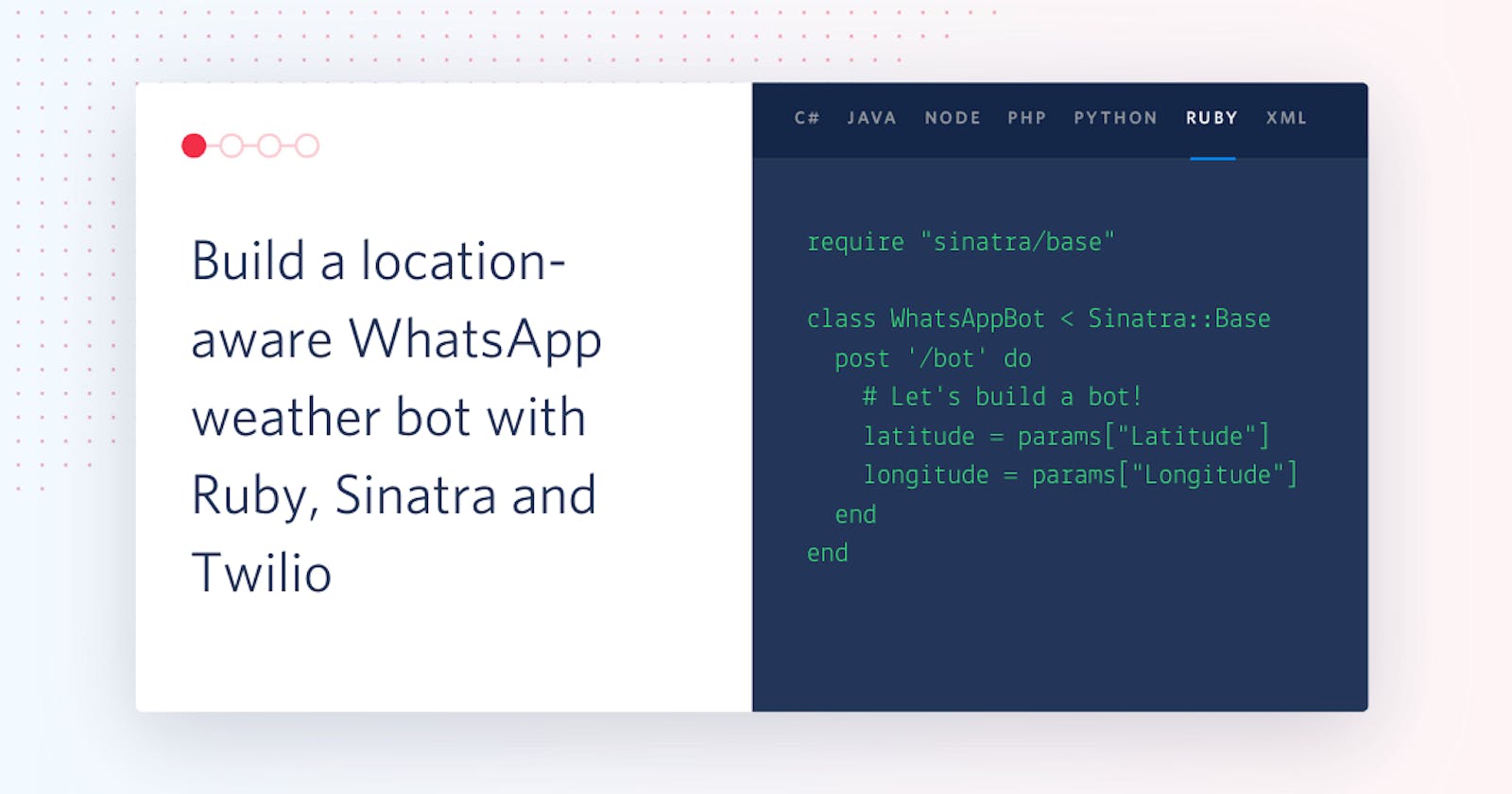 Build a location-aware WhatsApp weather bot with Ruby, Sinatra and Twilio