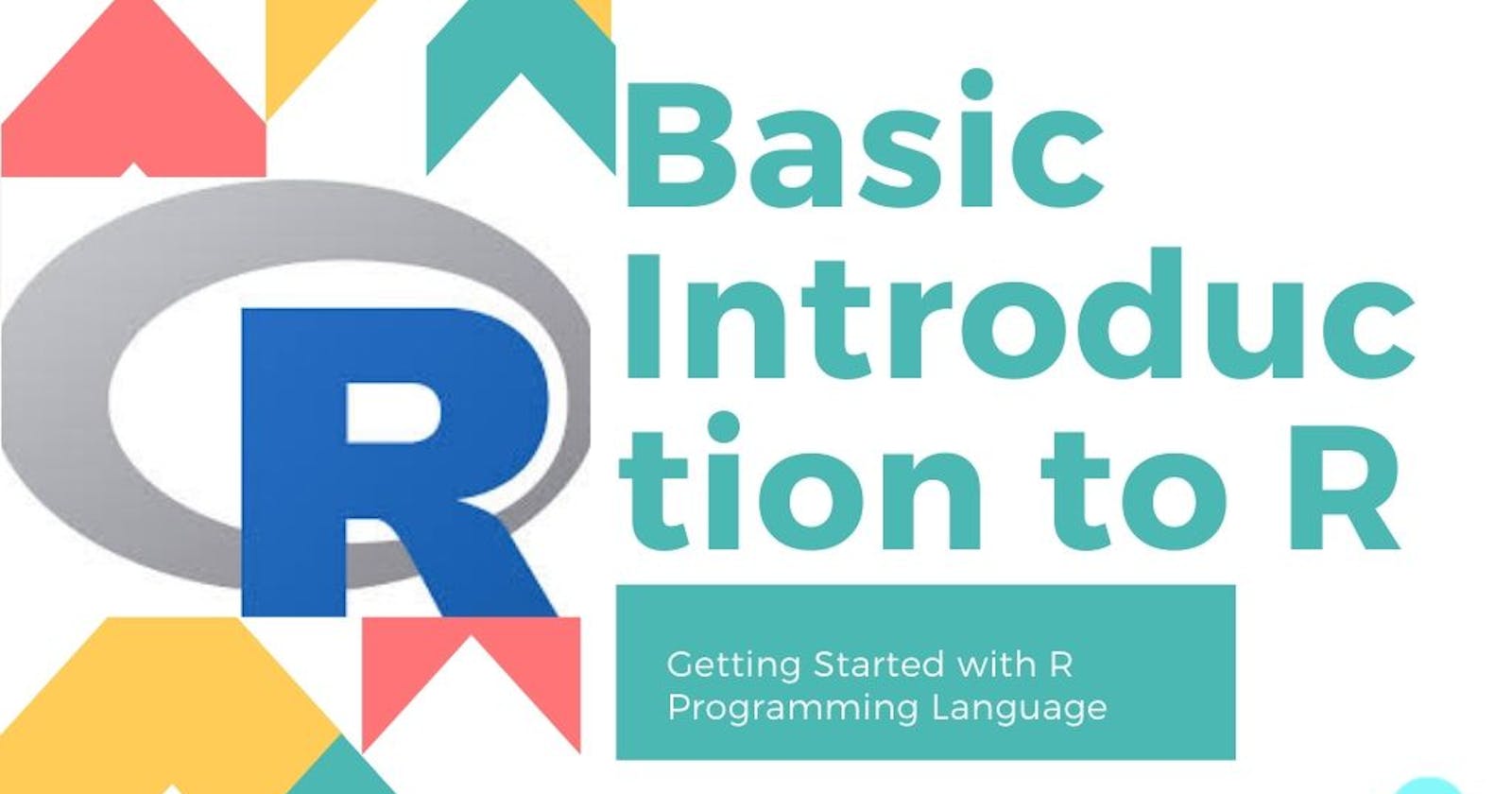 Basic Introduction To R