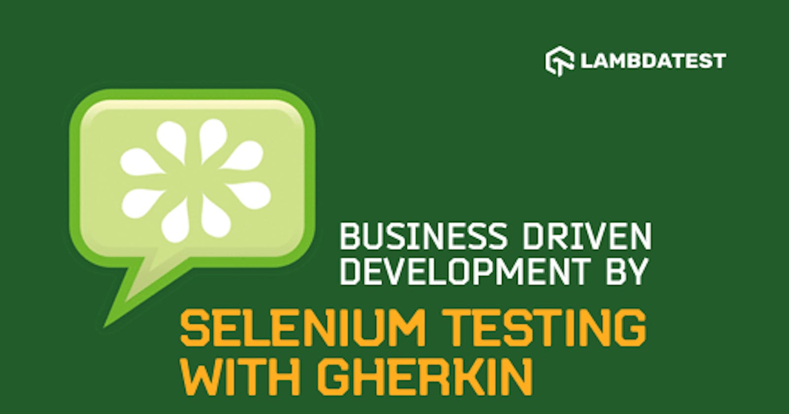 Business Driven Development By Selenium Testing With Gherkin