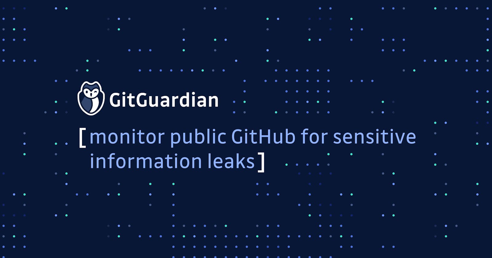 GitHub security: what does it take to protect your company from credentials leaking on GitHub?