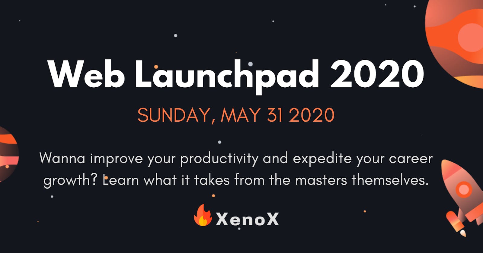 Announcing Web Launchpad 2020 by Team Xenox! 🔥💻👩🏽‍🏫