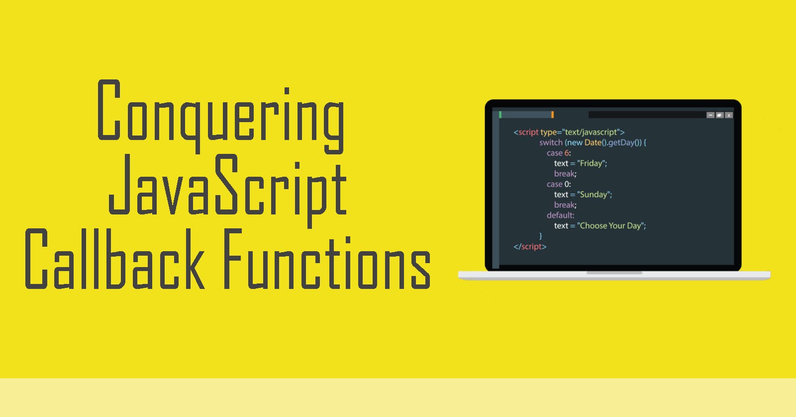 Understanding JavaScript Callback Functions for Beginners