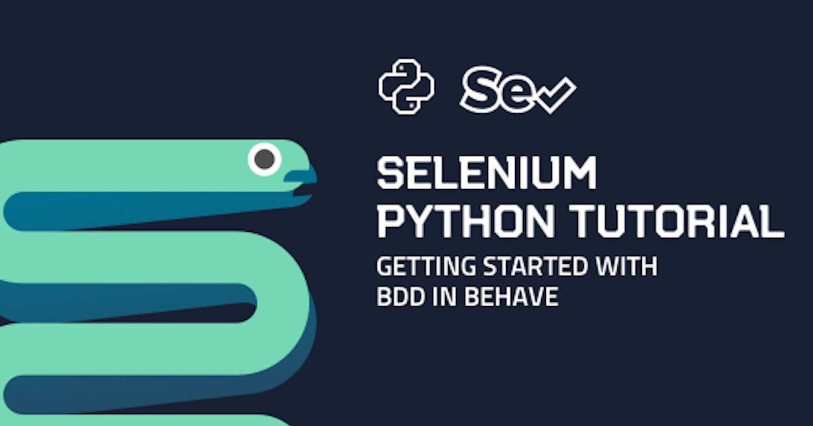 Selenium Python Tutorial: Getting Started With BDD In Behave