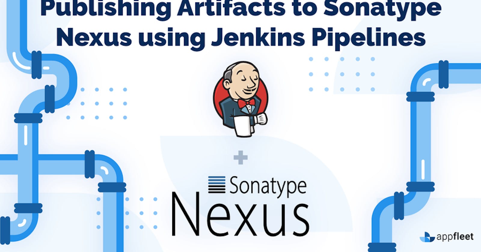 Publishing Artifacts to Sonatype Nexus Using Jenkins Pipelines