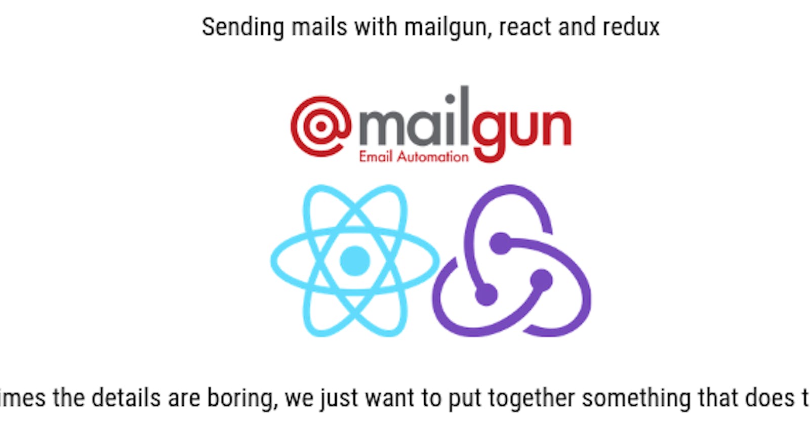 Send emails with React/Redux contact form using Mailgun Part 1