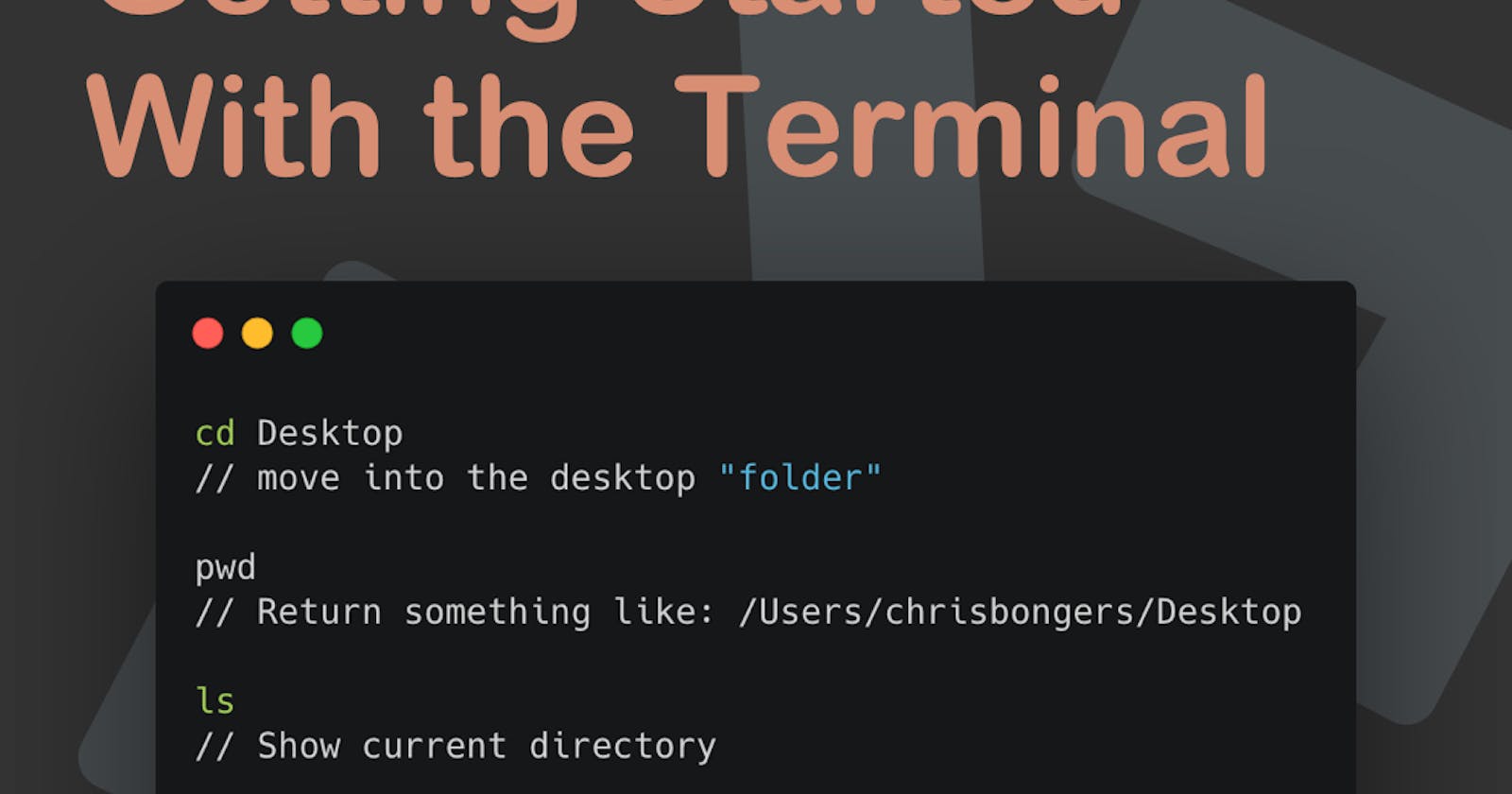 Getting Started With the Terminal