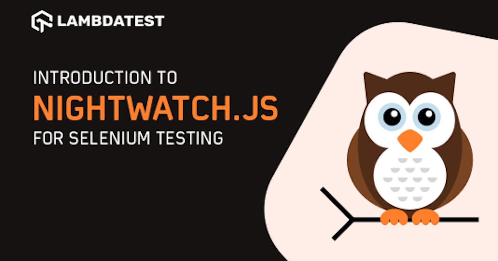 Introduction To Nightwatch.js For Selenium Testing