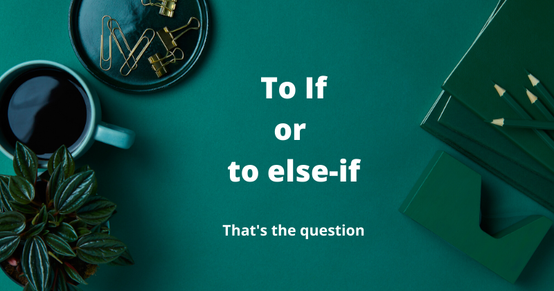 if-if or else-if