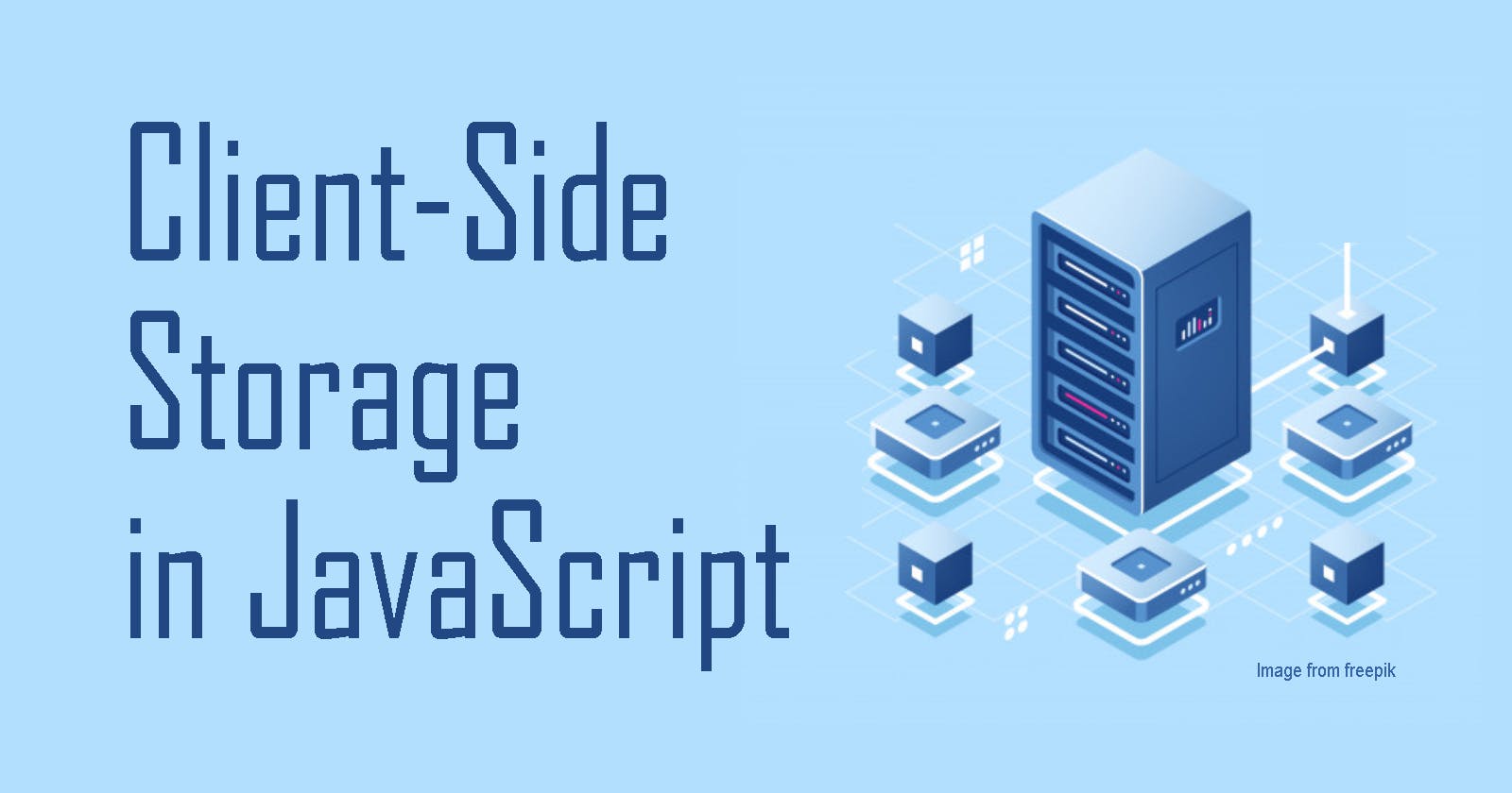 Client-Side Storage in JavaScript