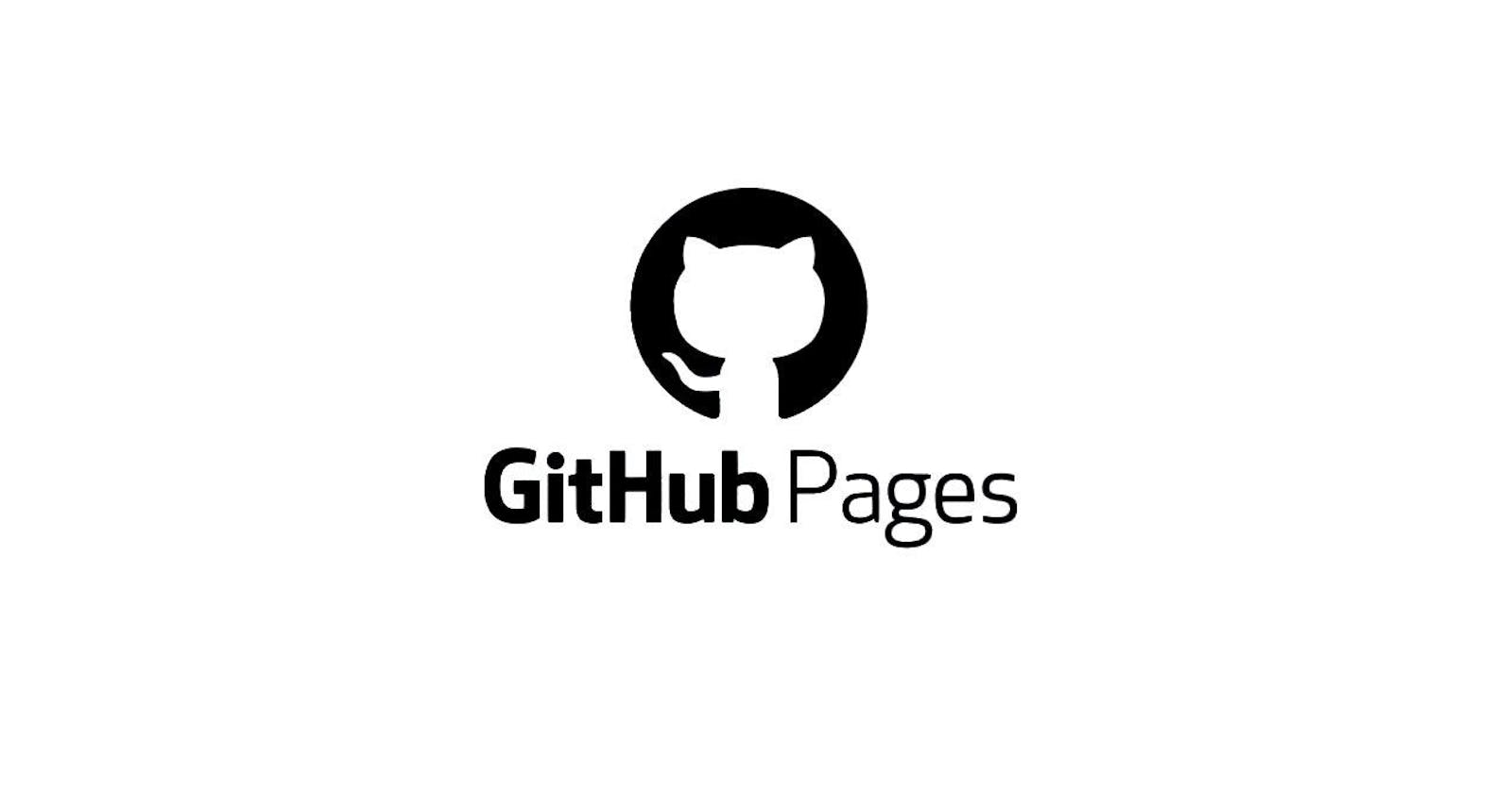 Using GitHub Pages to deploy your Static or React Project.
