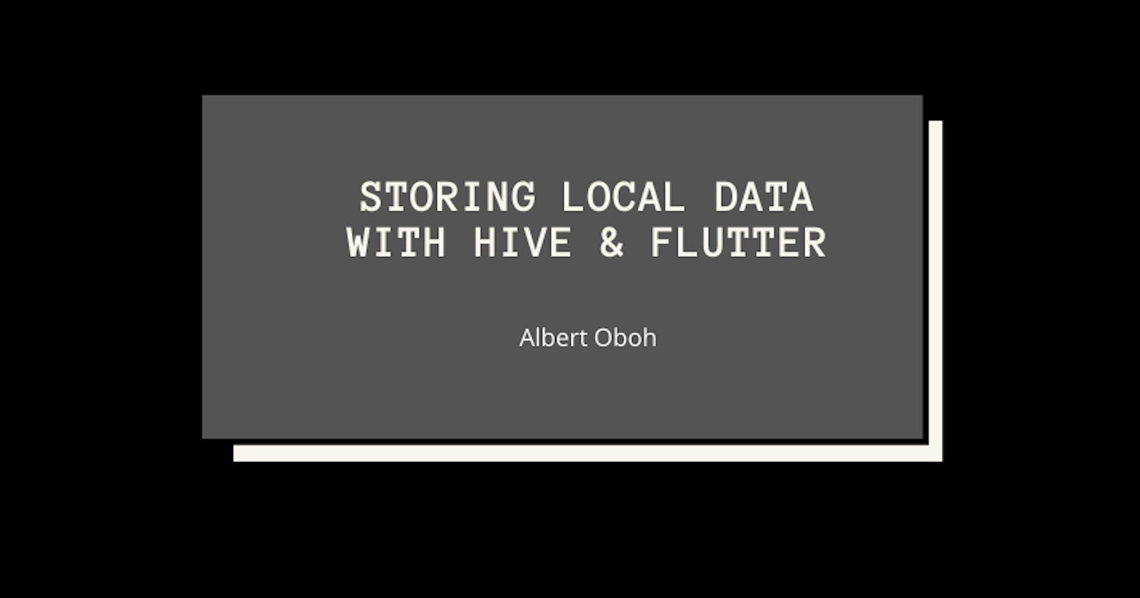 Storing local data with hive (and provider) in flutter
