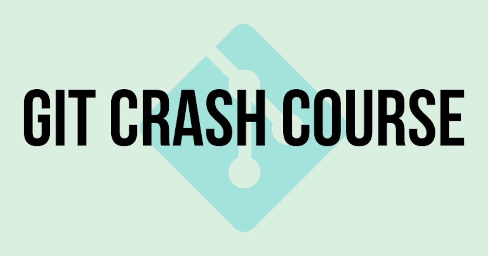 GIT Crash Course