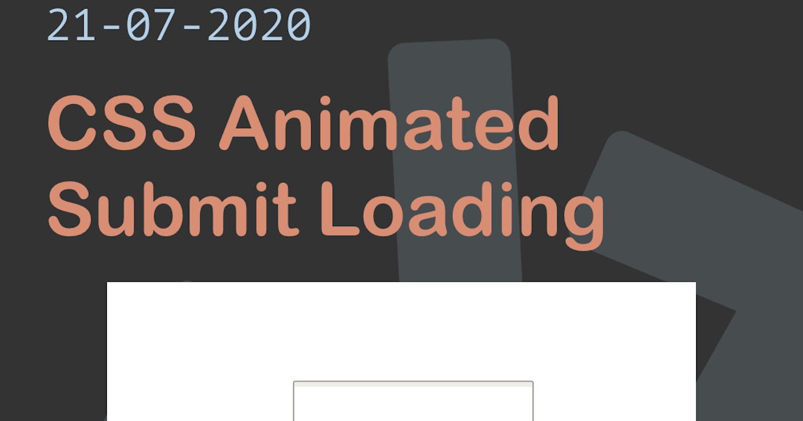 CSS Animated Submit Loading