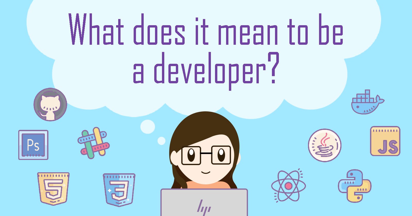 5 Things I Realized About What It Means To Be a Developer