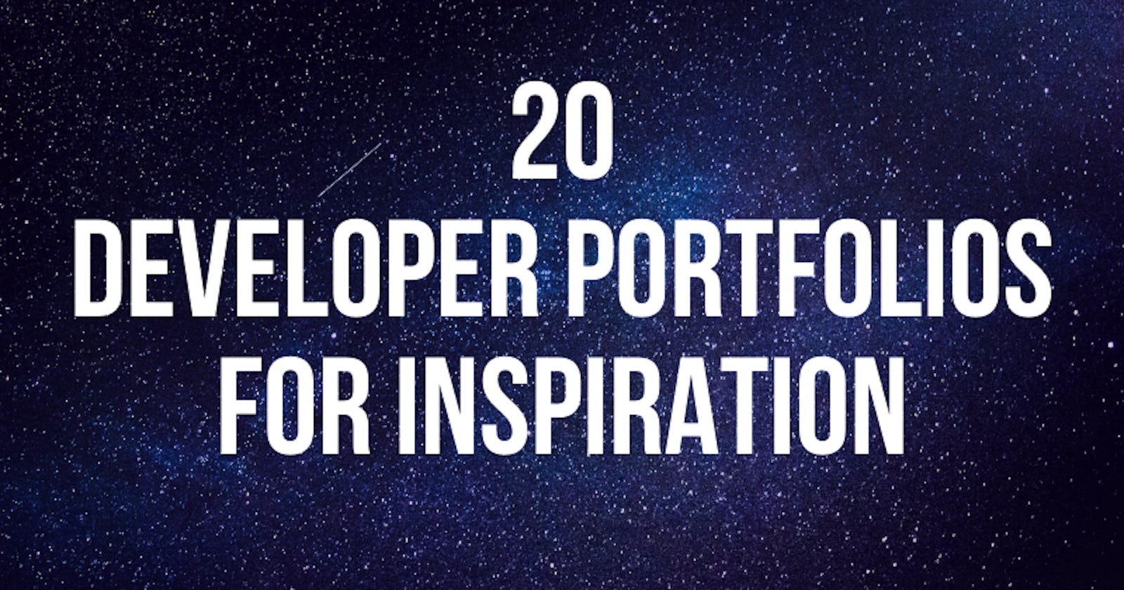 20 Developer Portfolios for Inspiration
