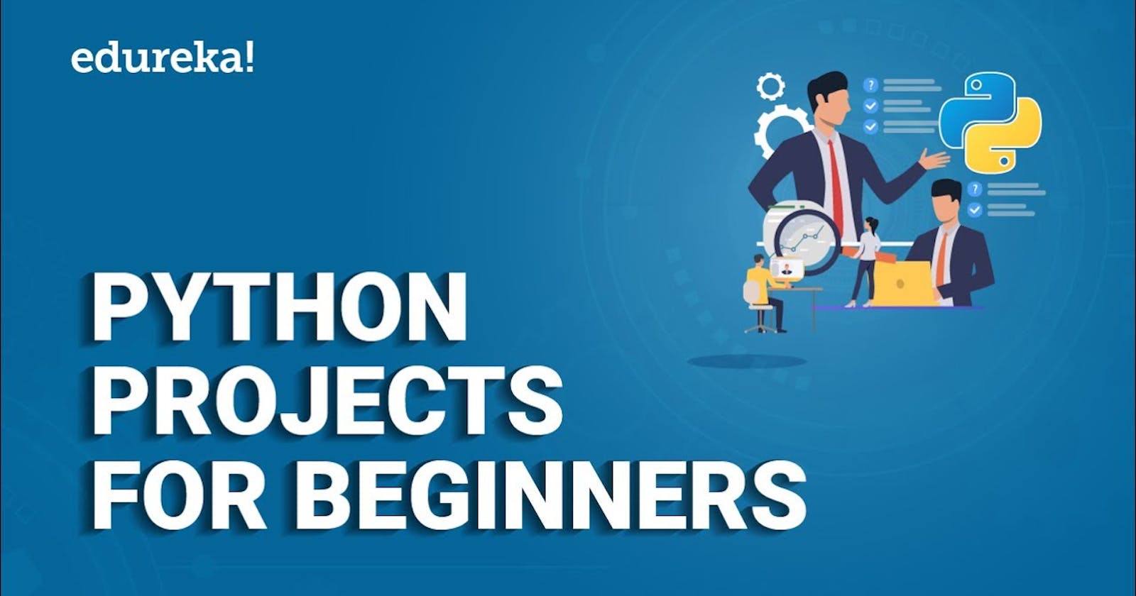 10 Python Projects For Beginners and Experienced Developers